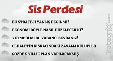 23.09.2023 SİS PERDESİ