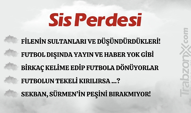 25.09.2023 SİS PERDESİ
