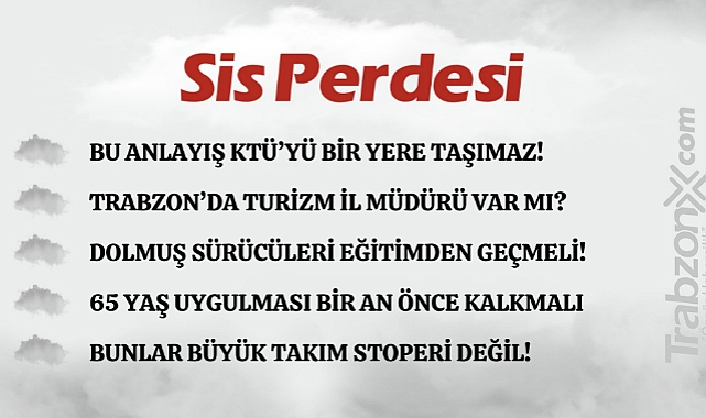 27.09.2023 SİS PERDESİ