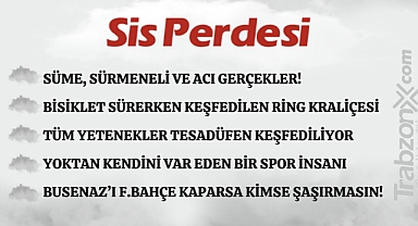 04.10.2023 SİS PERDESİ