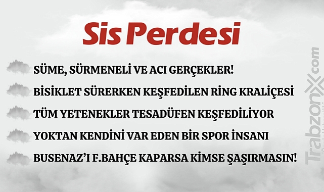 04.10.2023 SİS PERDESİ