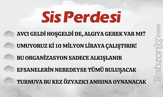 13.10.2023 SİS PERDESİ