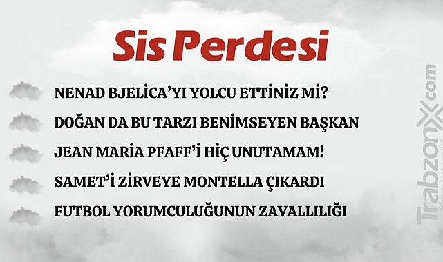 14.10.2023 SİS PERDESİ