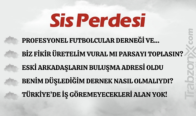 17.10.2023 SİS PERDESİ