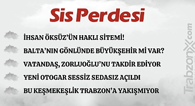 24.10.2023 SİS PERDESİ