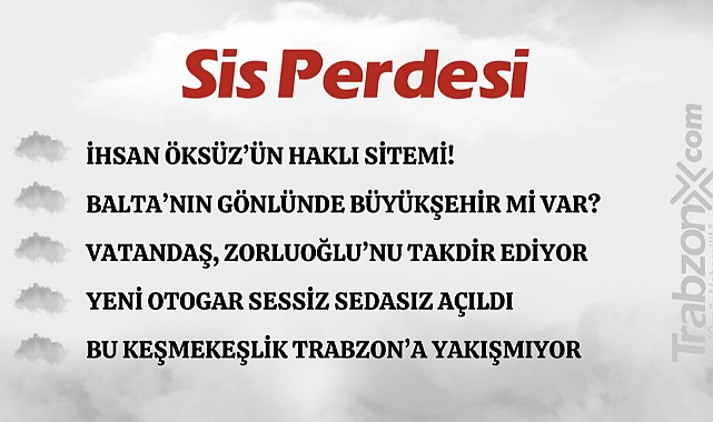 24.10.2023 SİS PERDESİ