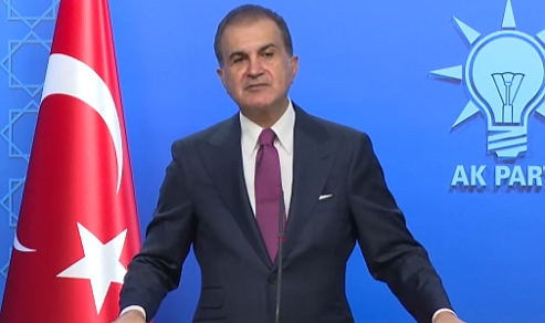 AK PARTİ SÖZCÜSÜ ÇELİK: KARA HAREKATI KORKUNÇ SONUÇLAR DOĞURUR