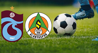 TRABZONSPOR- ALANYASPOR MAÇI ONBİRLERİ BELLİ OLDU