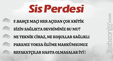 04.03.2023 SİS PERDESİ