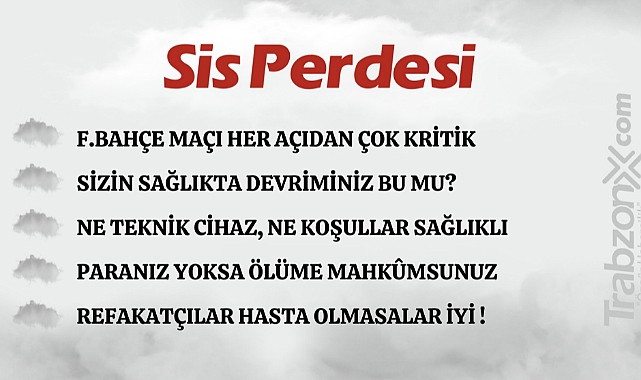 04.03.2023 SİS PERDESİ