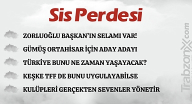 20.11.2023 SİS PERDESİ