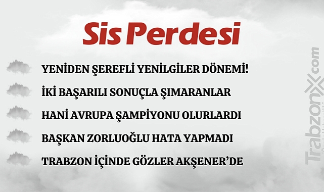 03.12.2023 SİS PERDESİ