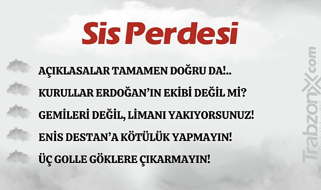 10.12.2023 SİS PERDESİ
