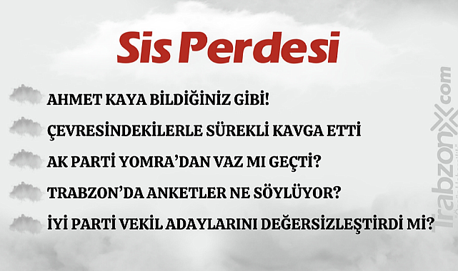 23.12.2023 SİS PERDESİ