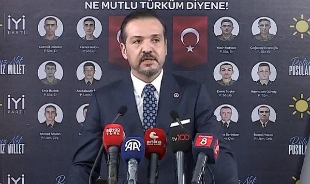 İYİ PARTİ: SAYIN ÖZEL'E YÖNELİK BU TUTUMU DOĞRU BULMUYORUZ