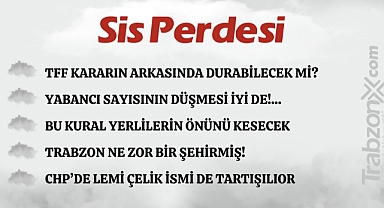 12.01.2024 SİS PERDESİ