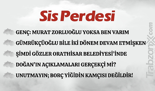 18.01.2024 SİS PERDESİ