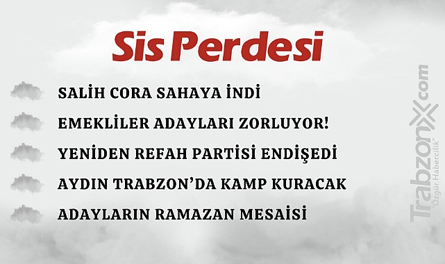01.03.2024 SİS PERDESİ