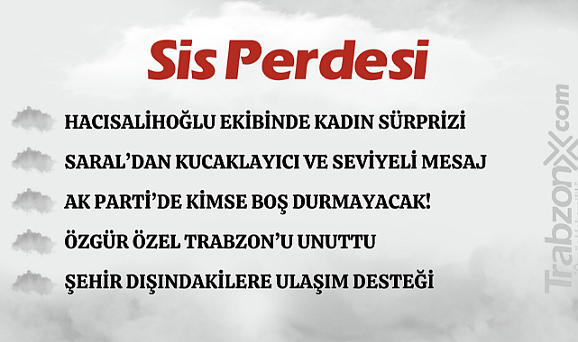 13.02.2024 SİS PERDESİ