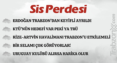 18.02.2024 SİS PERDESİ