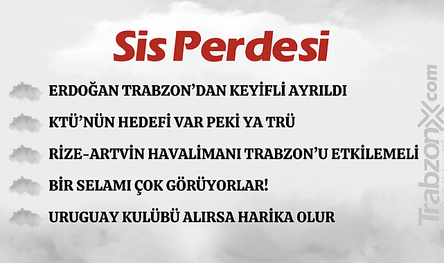 18.02.2024 SİS PERDESİ