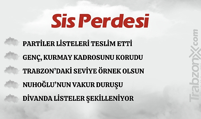 21.02.2024 SİS PERDESİ