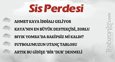 26.02.2024 SİS PERDESİ