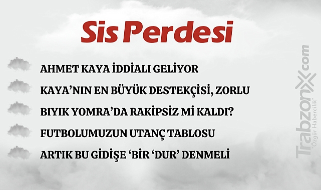 26.02.2024 SİS PERDESİ