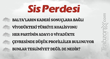 10.03.2024 SİS PERDESİ