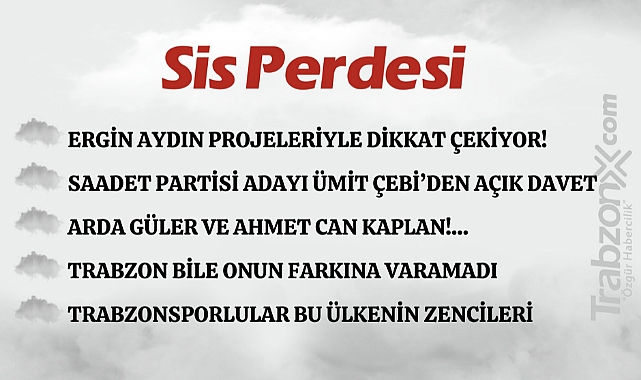 13.03.2024 SİS PERDESİ