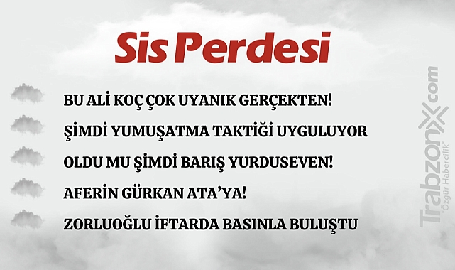 15.03.2024 SİS PERDESİ