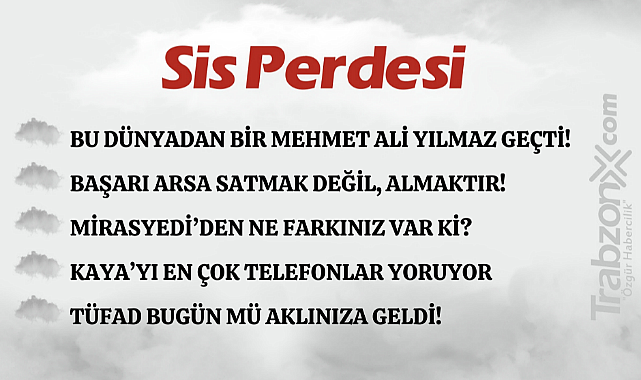27.04.2024 SİS PERDESİ