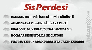 07.05.2024 SİS PERDESİ
