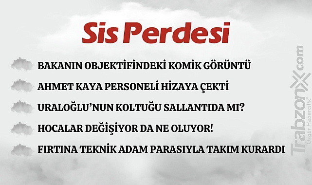 07.05.2024 SİS PERDESİ
