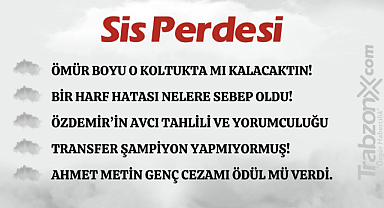10.05.2024 SİS PERDESİ