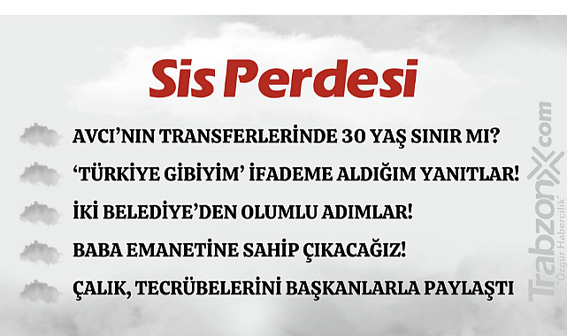 13.05.2024 SİS PERDESİ