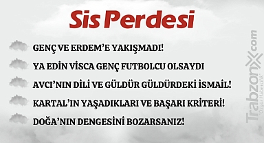 16.05.2024 SİS PERDESİ
