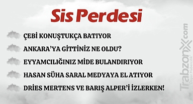 17.05.2024 SİS PERDESİ