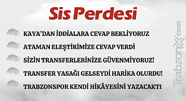 19.05.2024 SİS PERDESİ