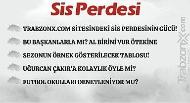 24.05.2024 SİS PERDESİ