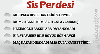 25.05.2024 SİS PERDESİ