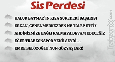 28.05.2024 SİS PERDESİ