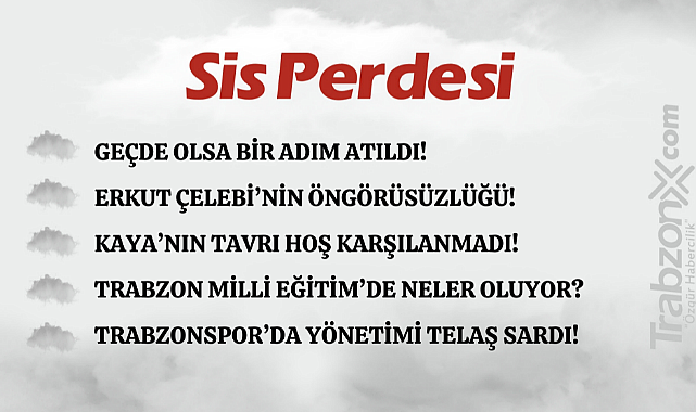 30.05.2024 SİS PERDESİ