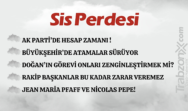 01.06.2024 SİS PERDESİ