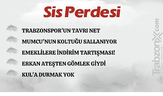 20.06.2024 SİS PERDESİ