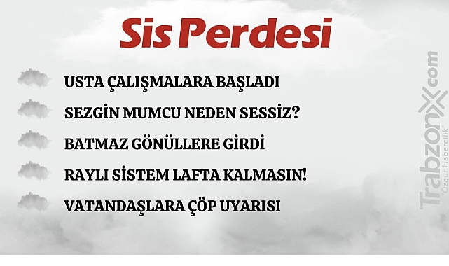 21.06.2024 SİS PERDESİ