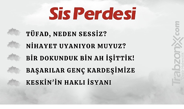 25.06.2024 SİS PERDESİ