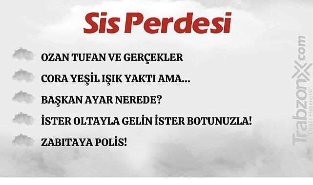 27.06.2024 SİS PERDESİ