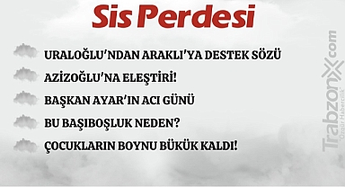 02-07-2024 SİS PERDESİ