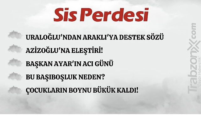 02-07-2024 SİS PERDESİ